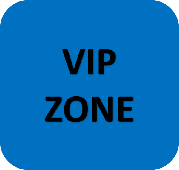 VIP ZONE